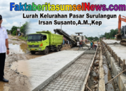 Jalan Nasional di Surulangun Mulai Dibangun, Lurah Irsan Susanto Pastikan Pengawasan Ketat Demi Kepentingan Masyarakat