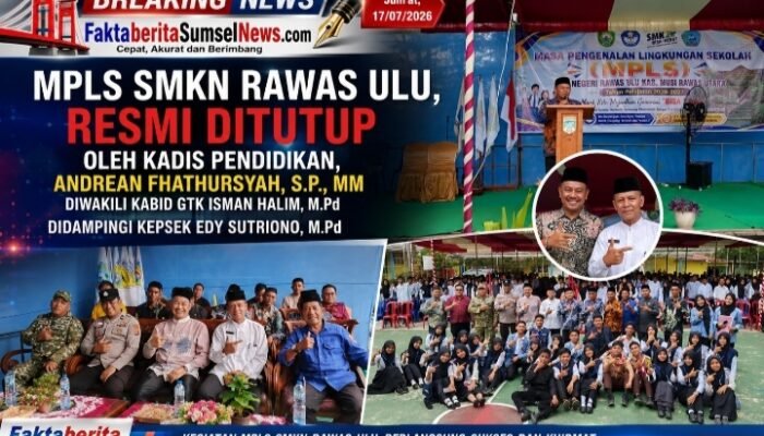 Ini Harapan Kepala SMKN Rawas Ulu, Pada Moment Penutupan MPLS,Siswa Baru Diharapkan Siap Memulai Perjalanan Meraih Prestasi