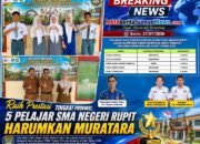 5 Siswa SMAN Rupit Lolos ke OSN Tingkat Provinsi,Siap Harumkan Nama Muratara,Ini Ungkapan Kepsek