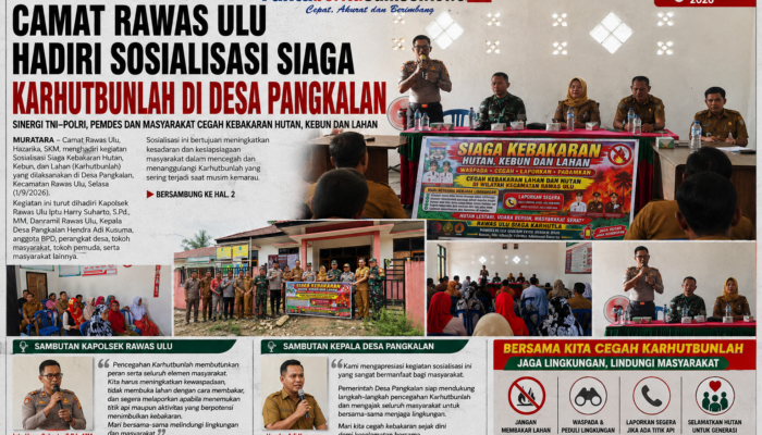 Camat Rawas Ulu Hadiri Sosialisasi Siaga Karhutbunlah di Desa Pangkalan,Perkuat Sinergi Cegah Kebakaran